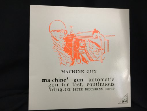 Peter Brötzmann Octet - Machine Gun Jazz LP NM FMP SAJ 1972 Parker Johansson Breuker Bennink FVH Kowald