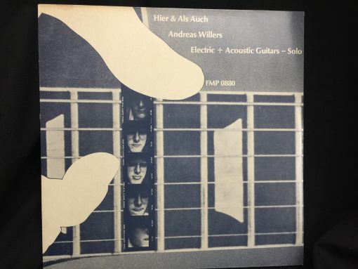 Andreas Willers - Hier & Als Auch - Avant Garde Guitar LP NM 1981 Ultrasonic Cleaned