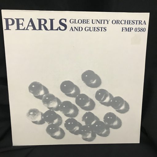Globe Unity Orchestra And Guests - Pearls Jazz LP MINT 1975 Christmann Rava Brotzmann Schoof Wheeler Parker Dudek AVS Kowald Lovens Mangelsdorff Rutherford