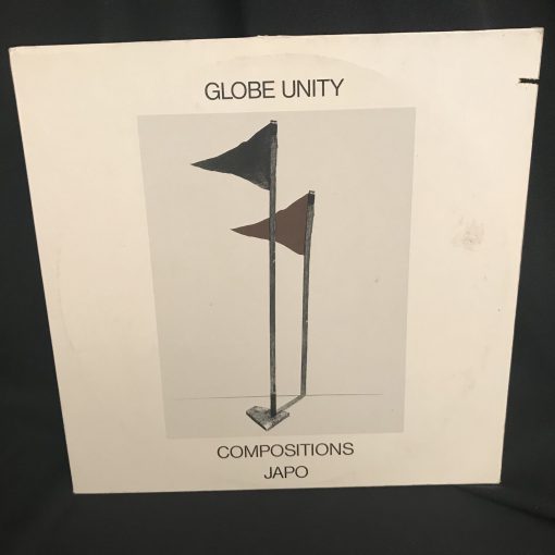 Globe Unity - Compositions LP MINT 1980 Rava Wheeler Schoof Lacy Parker Dudke Pilz AVS Lovens Mangelsdorff Christmann