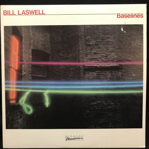 Bill Laswell - Baselines LP NM 1983 Fred Frith George Lewis Electronic Future Jazz Experimental
