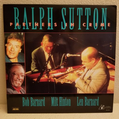 Ralph Sutton - Partners In Crime LP EX 1983 Audiophile Press APJ Hinton Barnard