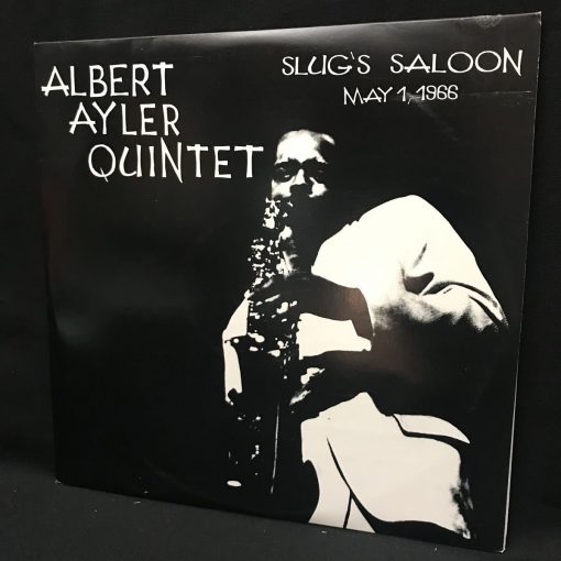 Albert Ayler Quintet - Slug's Saloon May 1, 1966 2 LP EX Get Back 1999