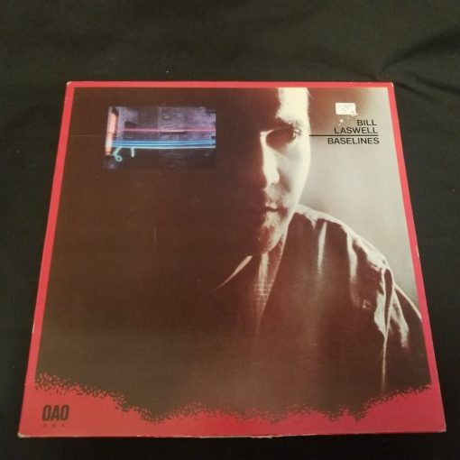 Bill Laswell - Baselines LP NM/M 1983 Original French Celluloid Material Beinhorn Shannon   Jackson Frith Carney Ponce Bisi Moss Wilson
