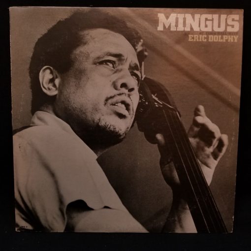 Mingus With Eric Dolphy - At Town Hall LP NM 1973 Press Jazz Workshop Byard Clifford Jordan