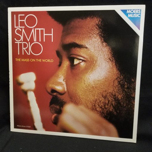 Leo Smith Trio - The Mass On The World LP EX 1978 ORIG PRESS Wadada Naughton Andrews Free Jazz Germany