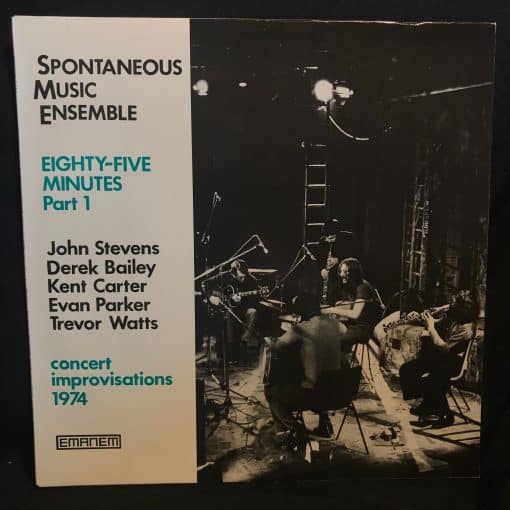 Spontaneous Music Ensemble - Eighty-Five Minutes Part 1 LP NM 1986 Evan Parker Free Jazz