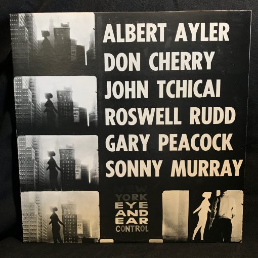 New York Eye and Ear Control LP M/NM 1966 Ayler Cherry Rudd Peacock Murray Tchicai