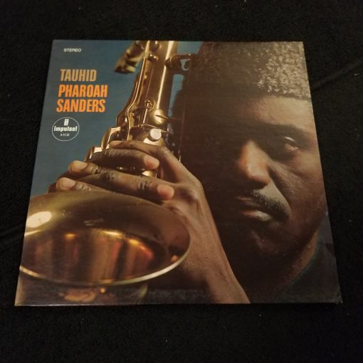 Pharoah Sanders - Tauhid LP NM/M 1967 Impulse GF Spiritual Jazz