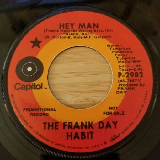 The Frank Day Habit - Hey Man 7" 45 1970 Promo Capitol Psychedelic Rock Rabbit Run Soundtrack