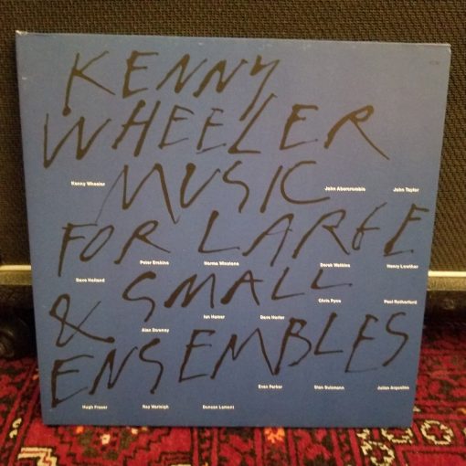 Kenny Wheeler - Music For Large & Small Ensembles 2 LP M/NM 1990 Holland Erskine Abercrombie Jazz ECM German Press