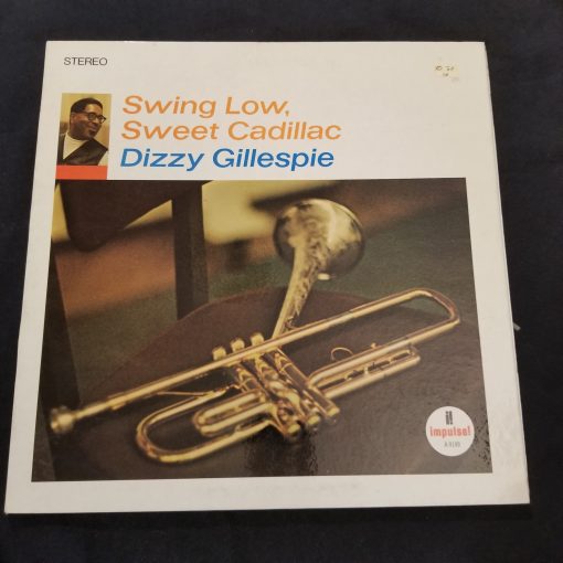 Dizzy Gillespie - Swing Low, Sweet Cadillac LP NM GF 1967 James Moody Latin Jazz Impulse!