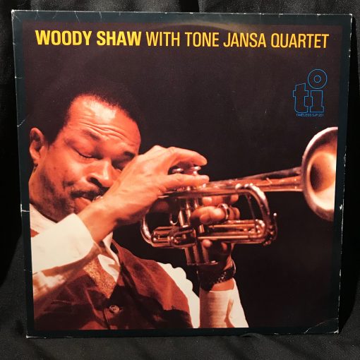 Woody Shaw with Tone Jansa Quartet Self-Titled LP NM/M 1985 Netherlands Timeless