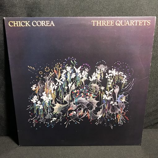 Chick Corea - Three Quartets LP NM/NM 1981 Classic Trio Jazz Gomez Gadd / Ultrasonic Cleaned