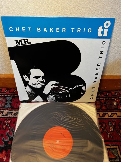 Chet Baker Trio – Mr. B - LP