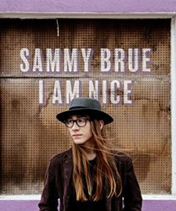 Sammy Brue - I Am Nice LP M 2017 [Genre] Download card inside jacket. = From the private collection of famed record producer Tucker Martine who’s worked with My Morning Jacket, Bill Frisell, The Decemberists, Sufjan Stevens, Modest Mouse to name a few.