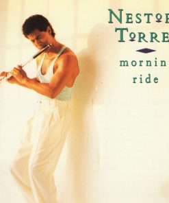 Nestor Torres - Morning Ride CD M 1989 [Genre]