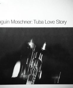 Bernd Moschner - Tuba Love Story LP M 1985 [Genre] V: MINT/NM = APPEARS UNPLAYED C: EX   GEMA Digital/ SAS 005-A in wax. All records are Ultrasonic Cleaned on a KLAudio machine for improved audio fidelity and sonics! Go to eclsounds.com to view pics and flash sales.