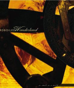 Hardboiled Wonderland - As Small As A World And  CD M 31 Jan 2014 [Genre] SEALED