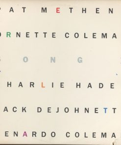 Pat Metheny / Ornette Coleman - Song X LP M 1986 [Genre] V: M C: NM/M = Ultrasonic Cleaned on Kirmuss machine for superior audio and sonics!!!