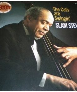 Slam Stewart - The Cats Are Swingin' LP NM or M- 1988 [Genre] Vinyl: UNPLAYED NM/M Perfect! Gatefold Cover: NM. All records are Ultrasonic Cleaned on a KLAudio machine for improved audio fidelity and sonics! Go to eclsounds.com to view pics and flash sales.