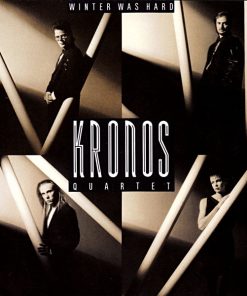 Kronos Quartet - Winter Was Hard CD M 1988 [Genre] From the private collection of famed record producer Tucker Martine who’s worked with My Morning Jacket, Bill Frisell, The Decemberists, Sufjan Stevens, Modest Mouse to name a few.