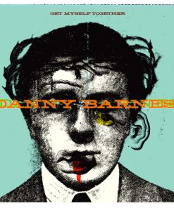 Danny Barnes - Get Myself Together CD NM or M- 02 Aug 2005 [Genre] DISC = EX / BOOKLET & CASE = NM