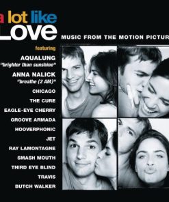 Various - A Lot Like Love (Music F CD M 2005 [Genre] DISC, BOOKLET = MINT / CASE = NM
