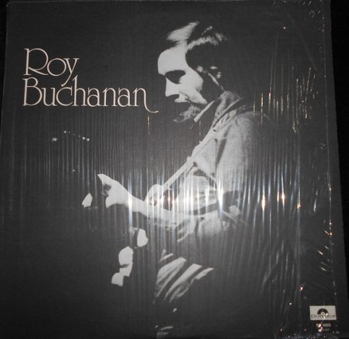 Roy Buchanan, Buch And The Snakestretc - Roy Buchanan LP NM or M- 1972 [Genre] Super Clean NM vinyl / Cover: VG+ has promo cut = see at eclsounds.com / Ultrasonic Cleaned on Kirmuss machine for superior audio and sonics!