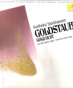 Karlheinz Stockhausen - Goldstaub / Gold Dust LP M NM or M-  Deutsche Grammophon Classical Contemporary Untouched Vinyl. Ultrasonic Cleaned. Stored in poly sleeve since day 1.