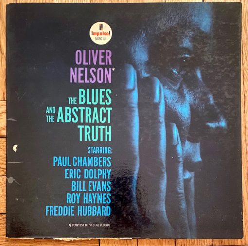 Oliver Nelson - The Blues And The Abstract Truth LP VG+ VG+ 1961 Impulse! Jazz  Vinyl: EX/VG+ Cover: VG+/EX small promo hole. mono. og sleeve. gf. 60's impulse. ultrasonic cleaned.