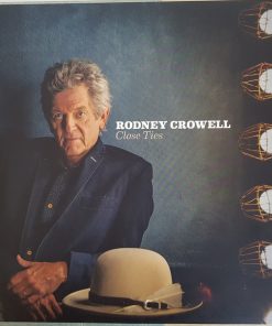 Rodney Crowell - Close Ties-0