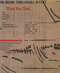 Henry Threadgill Sextet* - When Was That?-1