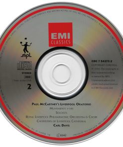 Paul McCartney, Carl Davis (5), Kiri Te Kanawa, Sally Burgess, Jerry Hadley, Willard White, Royal Liverpool Philharmonic Orchestra & Royal Liverpool Philharmonic Choir, Choristers of Liverpool Cathedral - Paul McCartney's Liverpool Oratorio-3