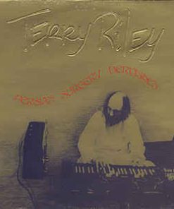 Terry Riley - Persian Surgery Dervishes-0