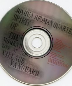 Joshua Redman Quartet - Spirit Of The Moment - Live At The Village Vanguard-1