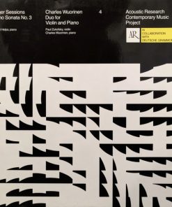 Roger Sessions - Robert Helps / Charles Wuorinen - Paul Zukofsky, Charles Wuorinen - Piano Sonata No. 3 / Duo For Violin And Piano-0