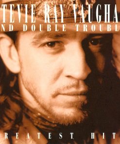 Stevie Ray Vaughan & Double Trouble - Greatest Hits-0