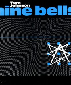Tom Johnson - Nine Bells-0