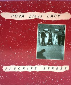 Rova Saxophone Quartet Plays Steve Lacy - Favorite Street-0