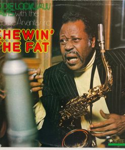 Eddie "Lockjaw" Davis With Georges Arvanitas Trio - Chewin' The Fat-0