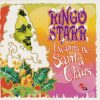 Ringo Starr - I Wanna Be Santa Claus-0