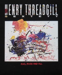 Henry Threadgill Sextett - Rag, Bush And All-0