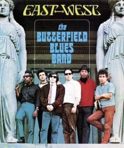 The Paul Butterfield Blues Band - East - West-0