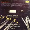 Steve Reich - Drumming / Music For Mallet Instruments, Voices And Organ / Six Pianos-0