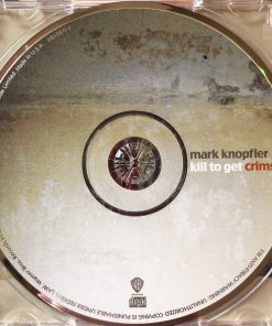 Mark Knopfler - Kill To Get Crimson-2