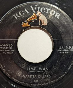 Varetta Dillard - Time Was / I Got A Lot Of Love-0