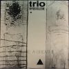 Trio Improvvisazione - [Like A Breath]-0