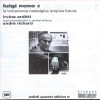 Luigi Nono - Irvine Arditti, André Richard - Luigi Nono 2: La Lontananza Nostalgica Utopica Futura-0