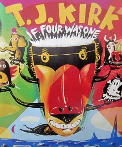 T.J. Kirk - If Four Was One-0